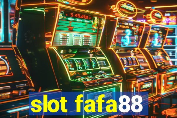 slot fafa88