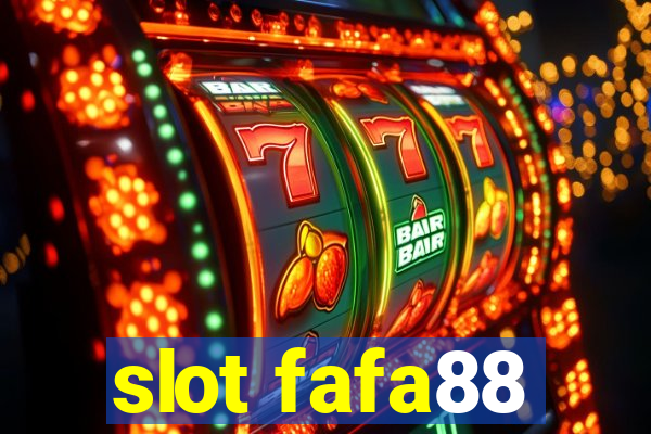 slot fafa88