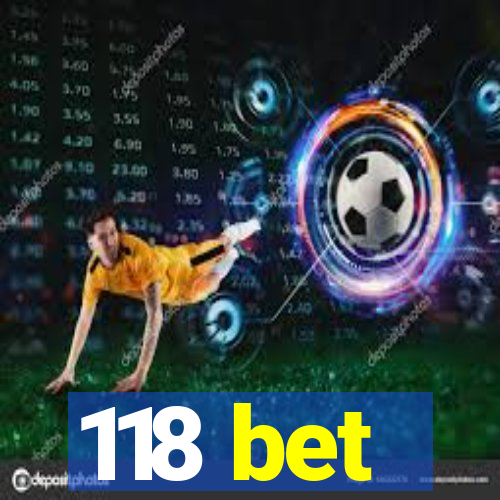 118 bet