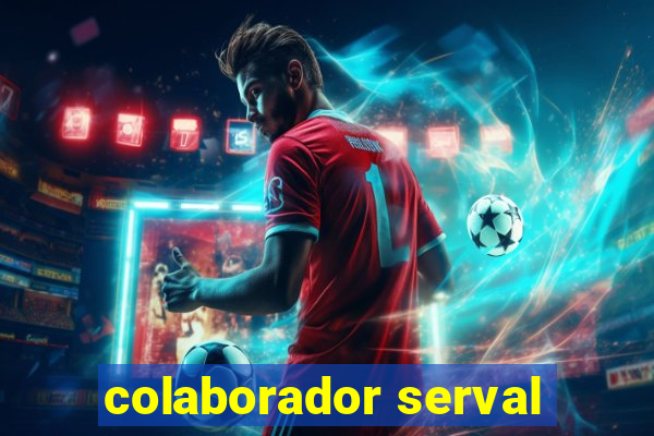 colaborador serval