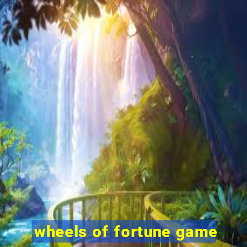 wheels of fortune game