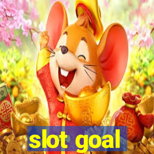 slot goal