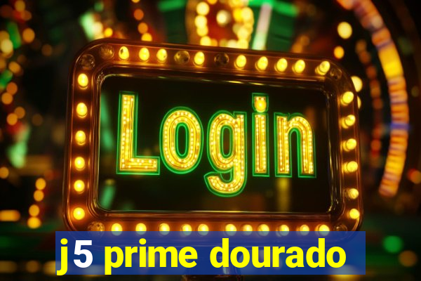 j5 prime dourado