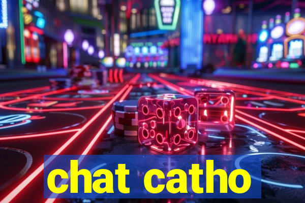 chat catho