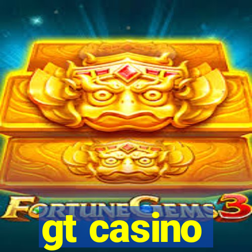 gt casino