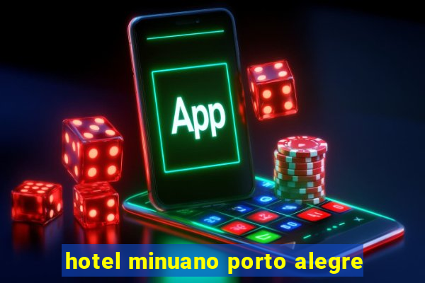 hotel minuano porto alegre