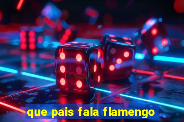 que pais fala flamengo