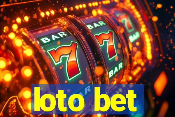 loto bet