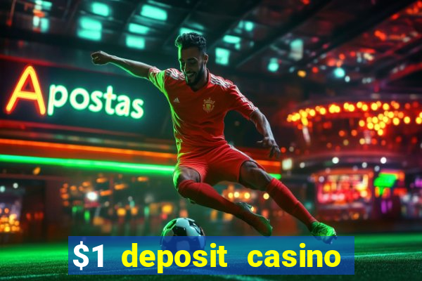 $1 deposit casino nz october 2021