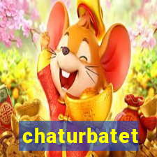 chaturbatet