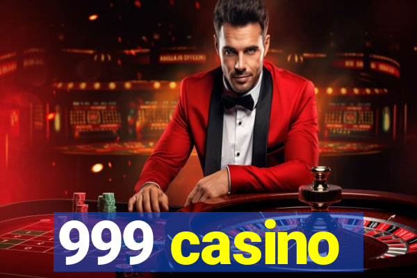 999 casino