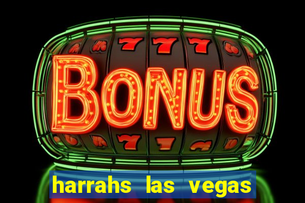 harrahs las vegas hotel and casino