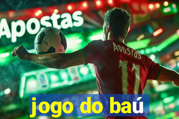 jogo do baú