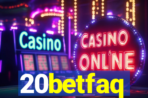 20betfaq