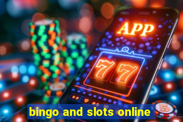 bingo and slots online