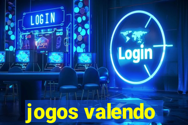 jogos valendo