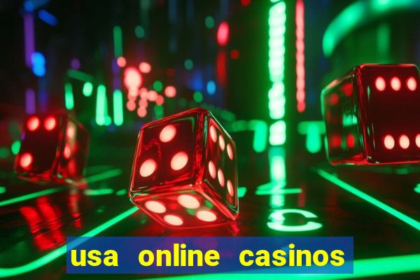 usa online casinos for real money