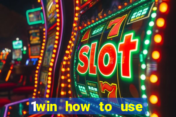 1win how to use casino bonus