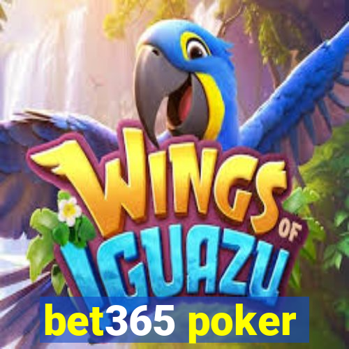 bet365 poker