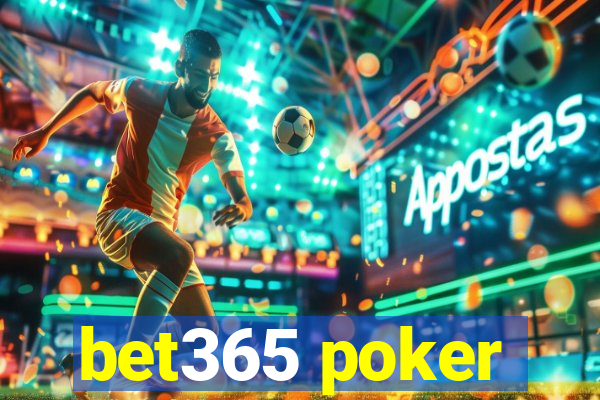 bet365 poker