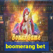 boomerang bet