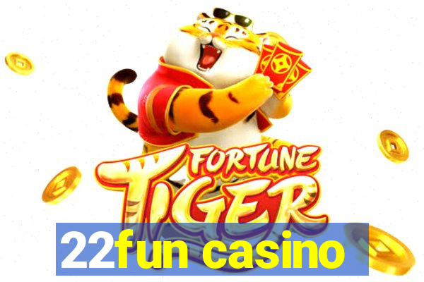 22fun casino