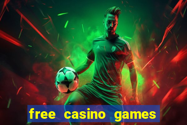 free casino games and slots