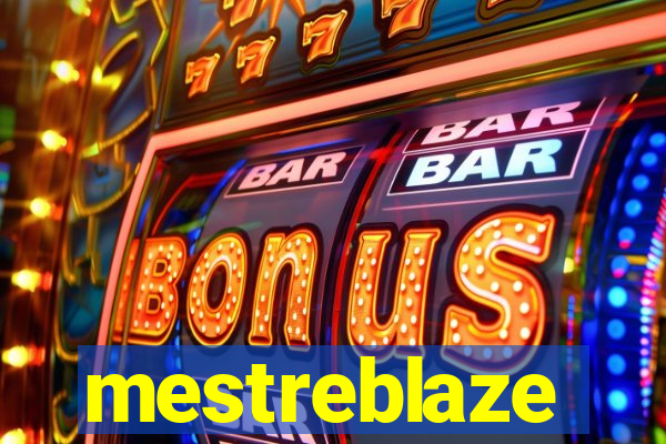 mestreblaze