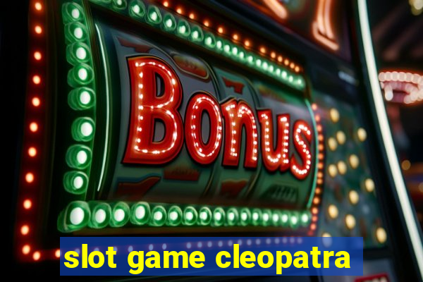 slot game cleopatra