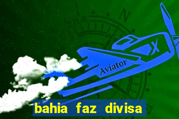 bahia faz divisa com pernambuco