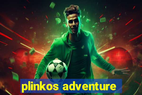 plinkos adventure