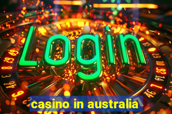 casino in australia