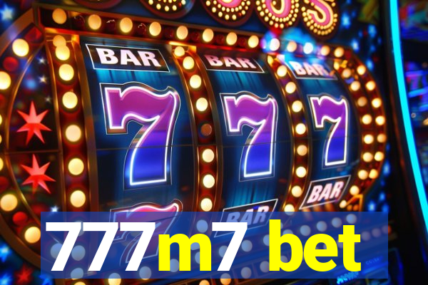 777m7 bet