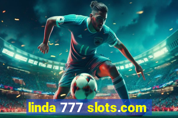 linda 777 slots.com