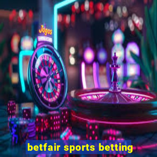 betfair sports betting