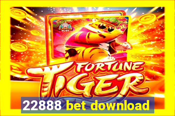 22888 bet download