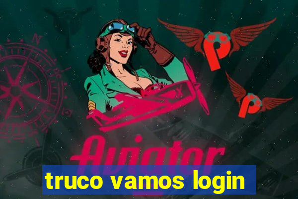 truco vamos login