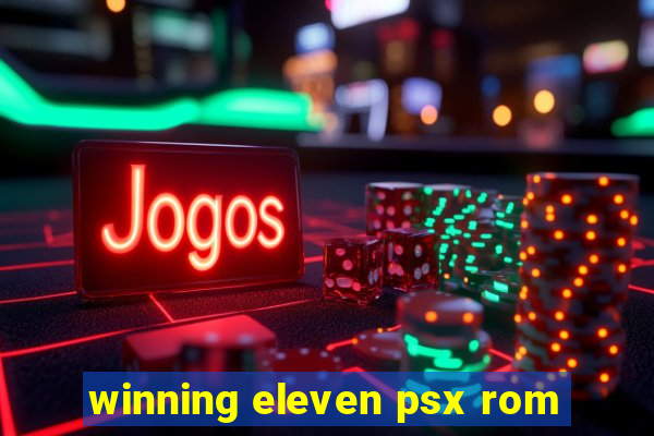 winning eleven psx rom