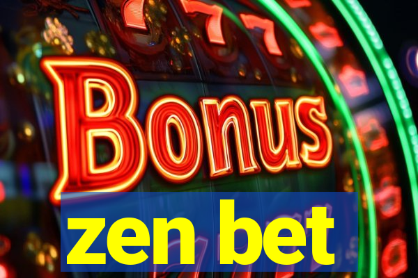 zen bet