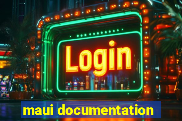 maui documentation