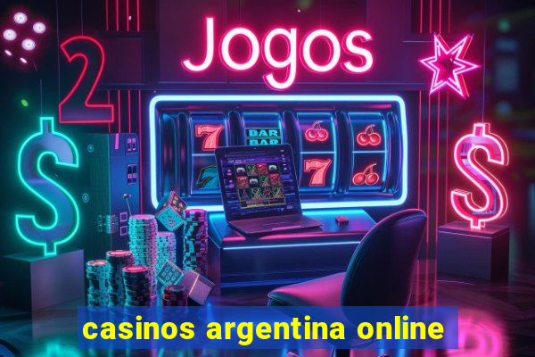 casinos argentina online