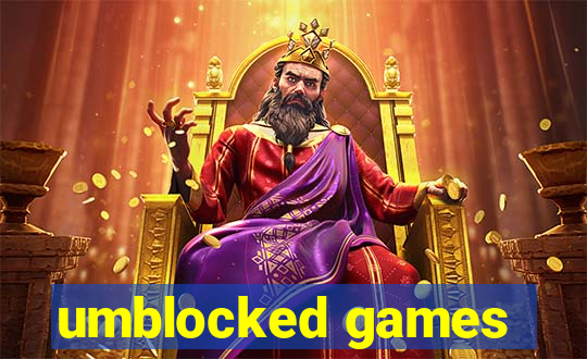 umblocked games