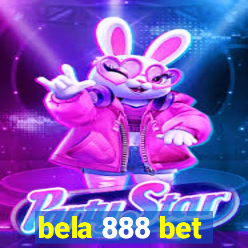 bela 888 bet