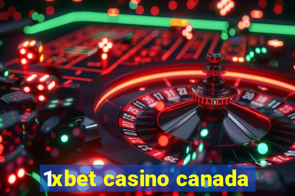 1xbet casino canada