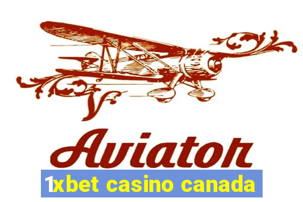 1xbet casino canada