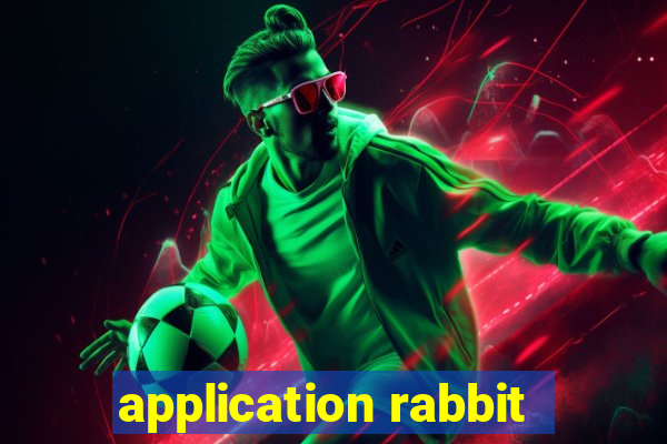 application rabbit