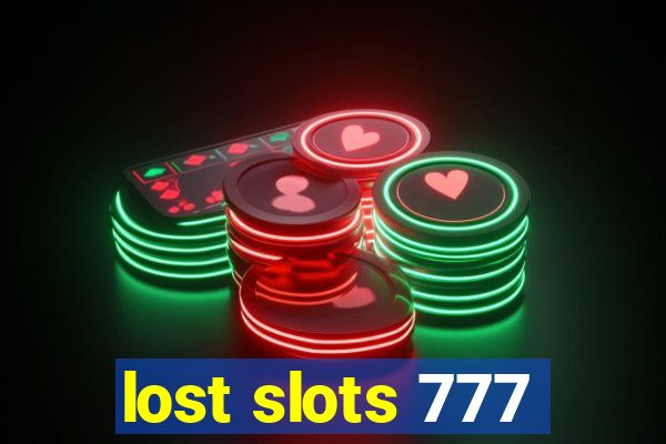 lost slots 777