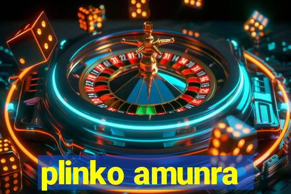 plinko amunra