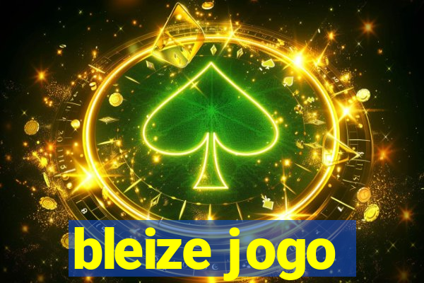 bleize jogo