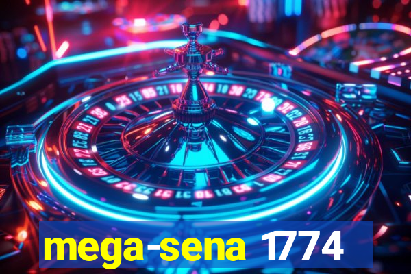 mega-sena 1774